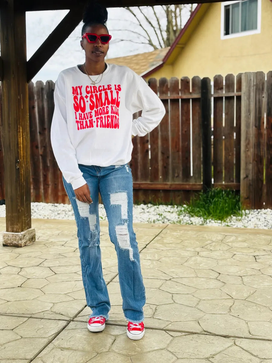 My Circle so Small I Have More Kids Than Friends Sweatshirt