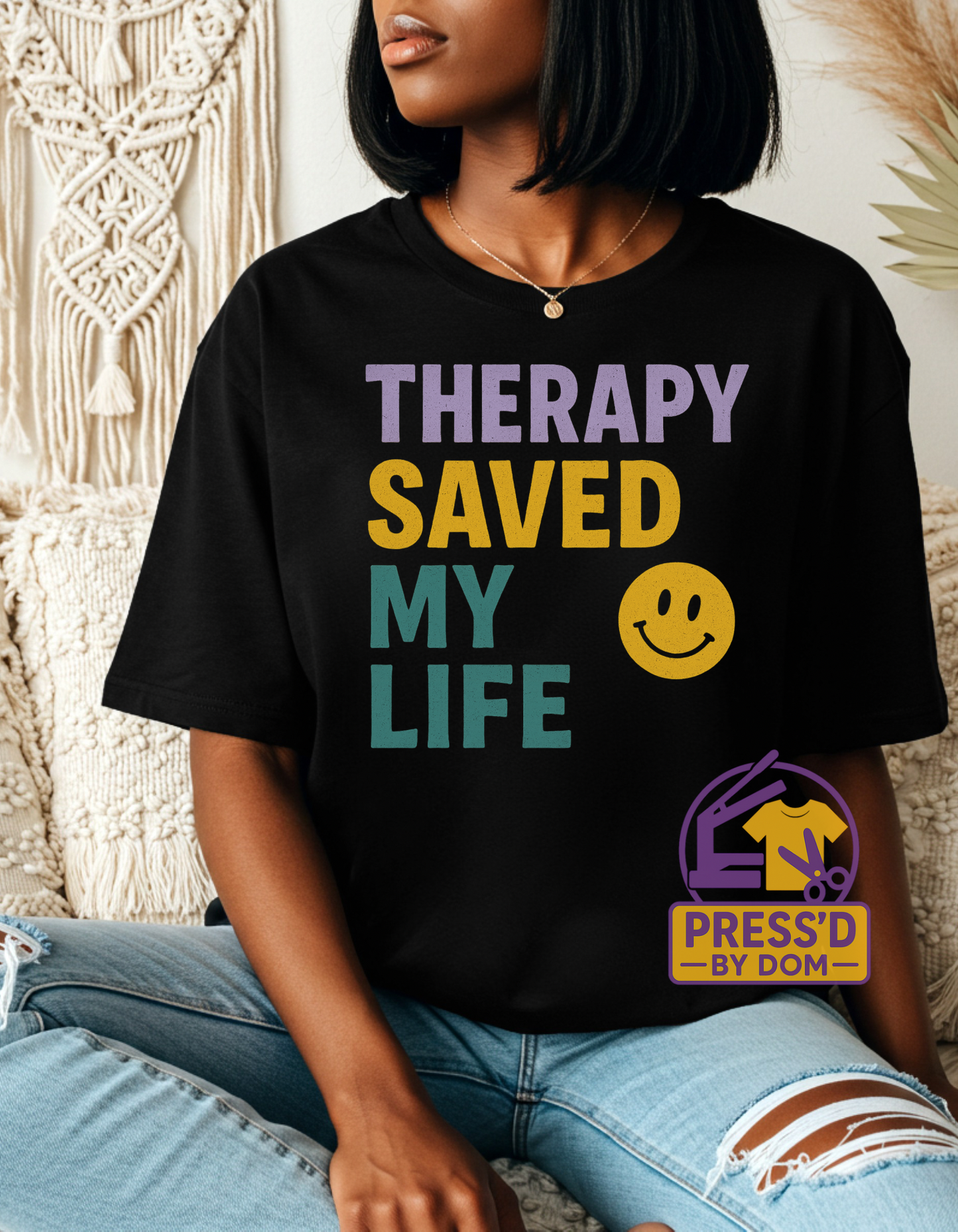 Therapy Saved My Life Tee