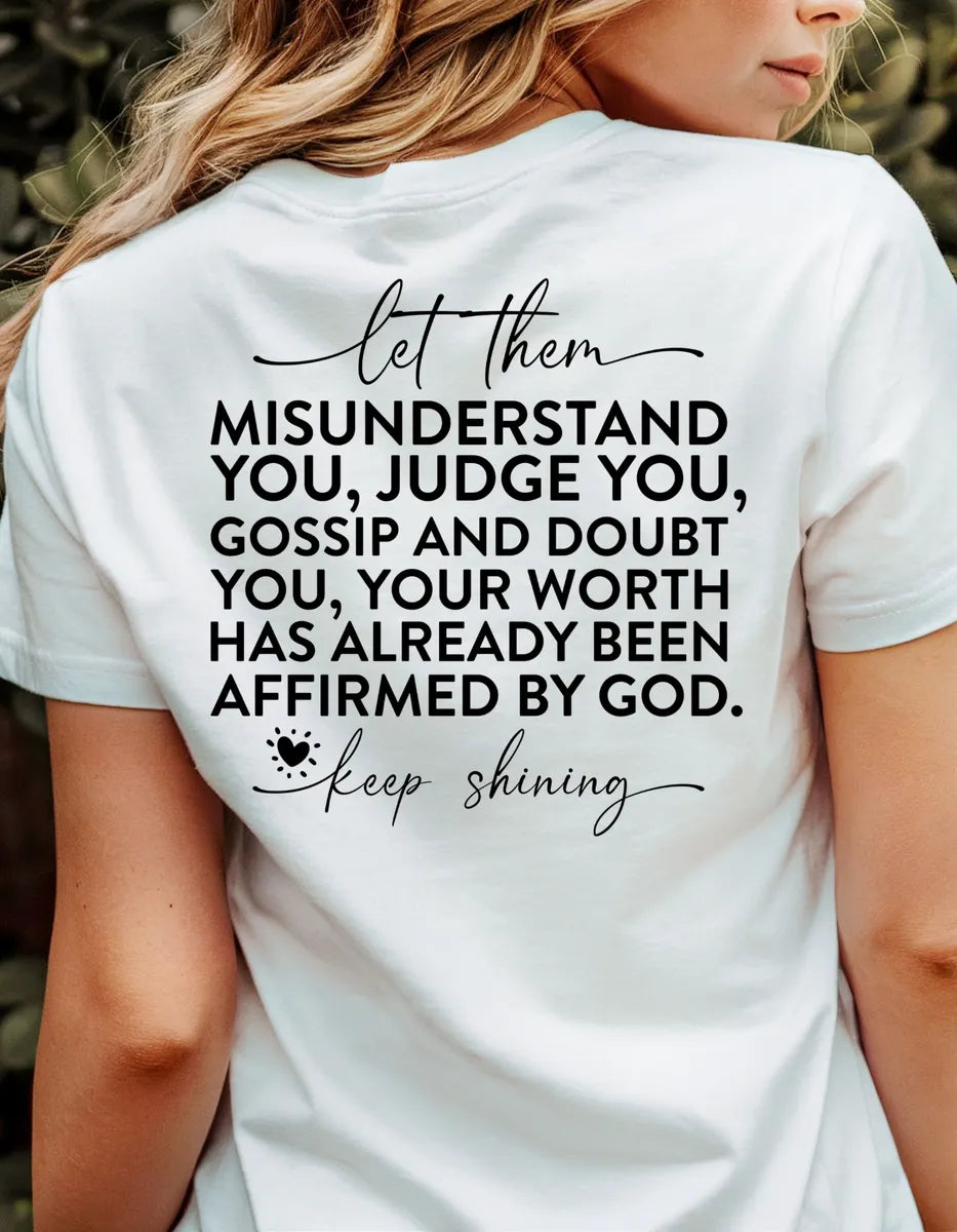 “Let Them” Faith Tee | Christian Affirmation Graphic Shirt