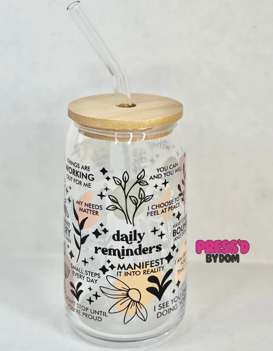 Daily Reminders - 16 oz Glass Cup