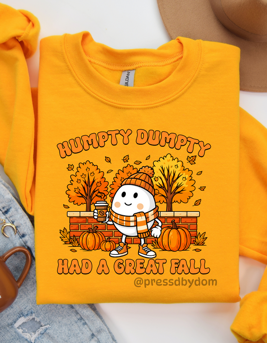 Humpty Dumpty Had a Great Fall Sweatshirt | Funny Autumn Pullover