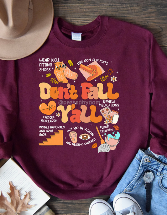 Don’t Fall Y’all Safety Awareness Fall Sweatshirt | Retro Autumn Graphic Pullover